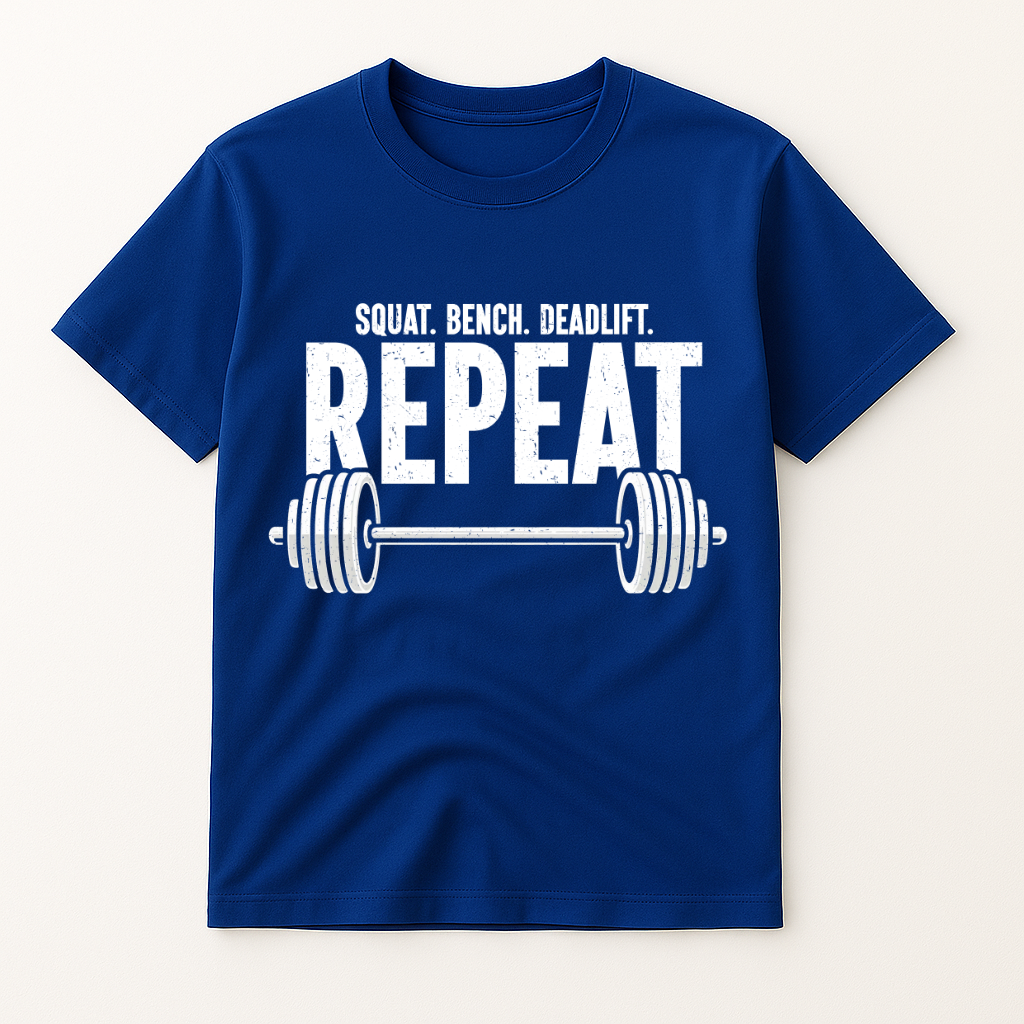 SQUAT.BENCH.DEADLIFT REPEAT T-SHIRT