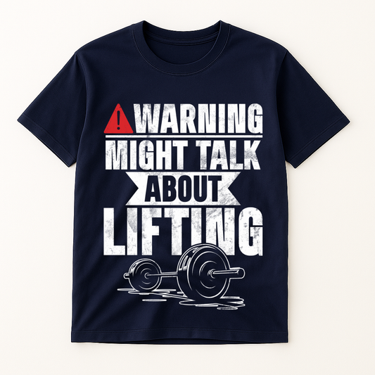 WARNING NIGHT TALK ABOUT LIFTING T-SHIRT