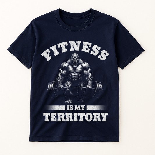FITNESS IS MY TERRITORY T-SHIRT