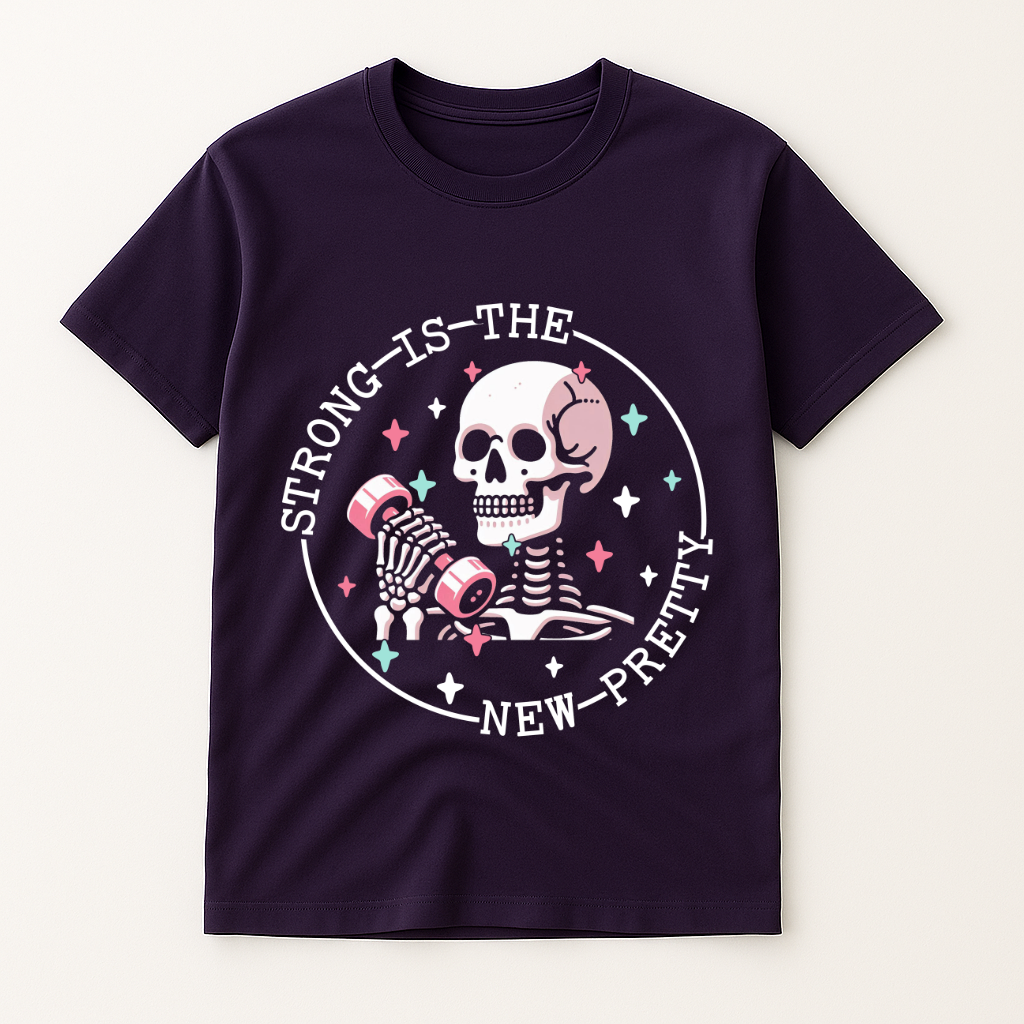STRONG IS THE NEW PRETTY T-SHIRT