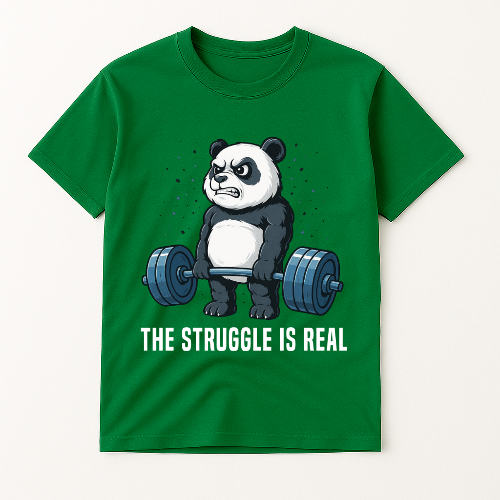 THE STRUGGLE IS REAL T-SHIRT