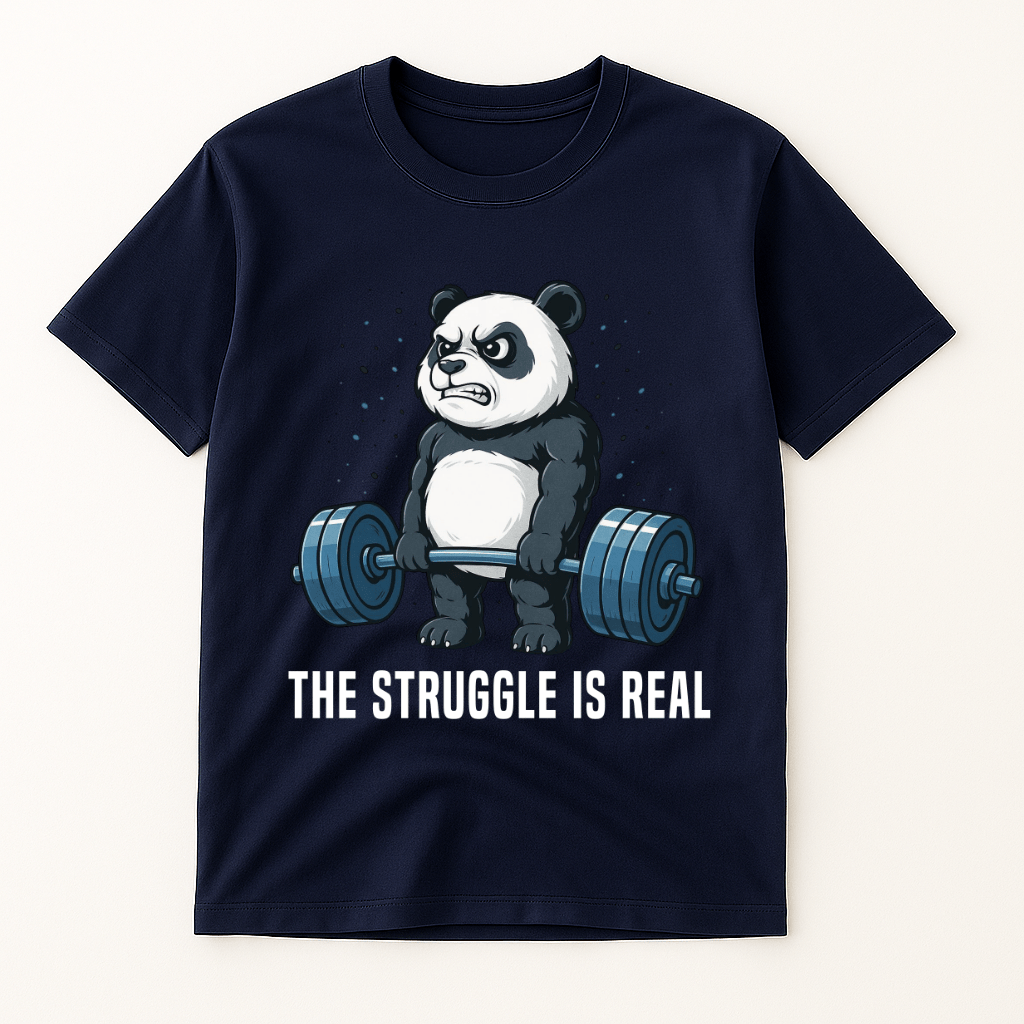 THE STRUGGLE IS REAL T-SHIRT
