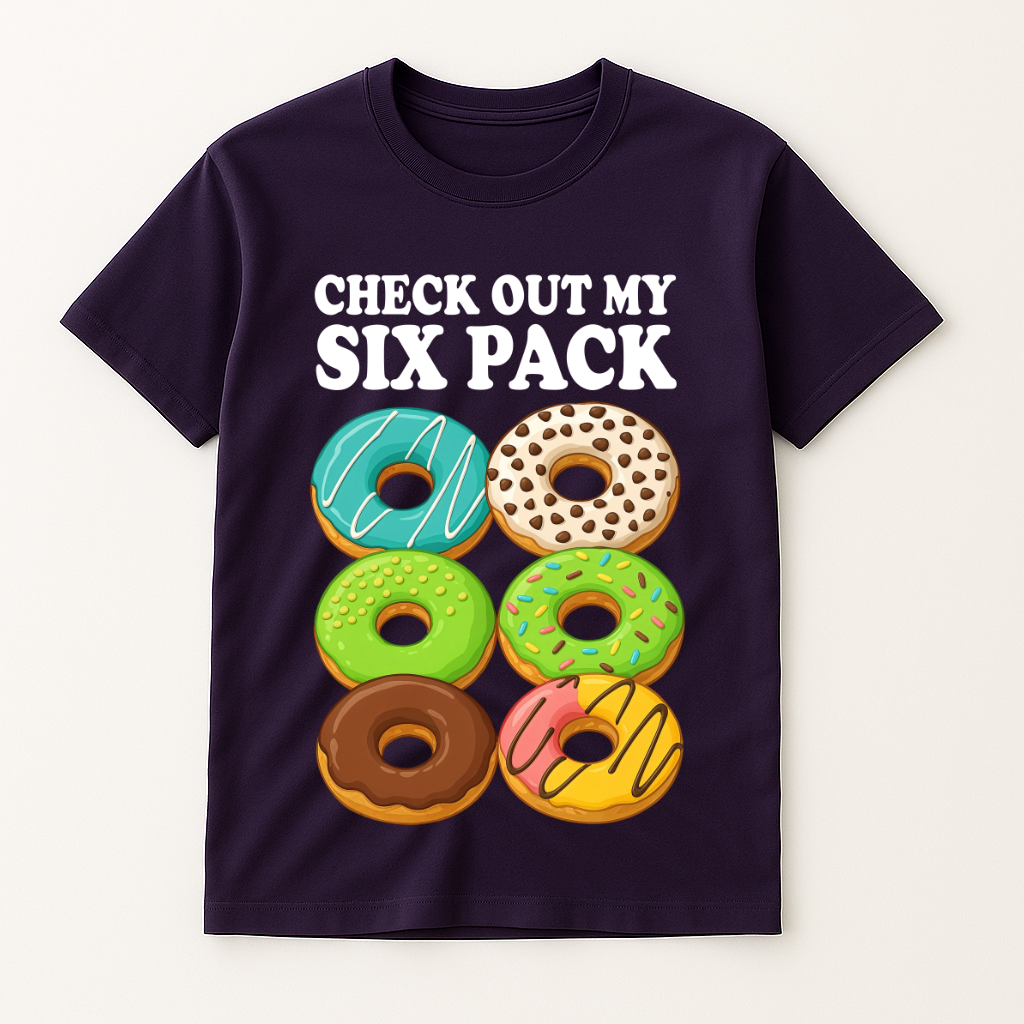 CHECK OUT MY SIX PACK T-SHIRT