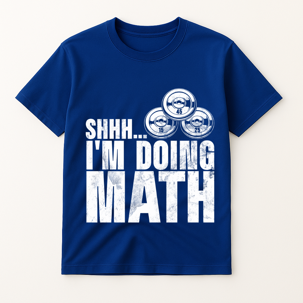 I'M DOING MATH T-SHIRT